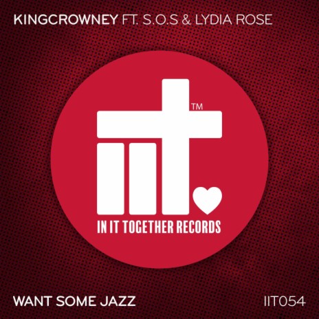 Want Some Jazz (Extended Mix) ft. S.O.S & Lydia Rose | Boomplay Music