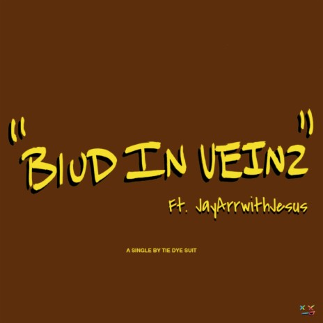 blud in veinz! ft. JayArrwithJesus | Boomplay Music