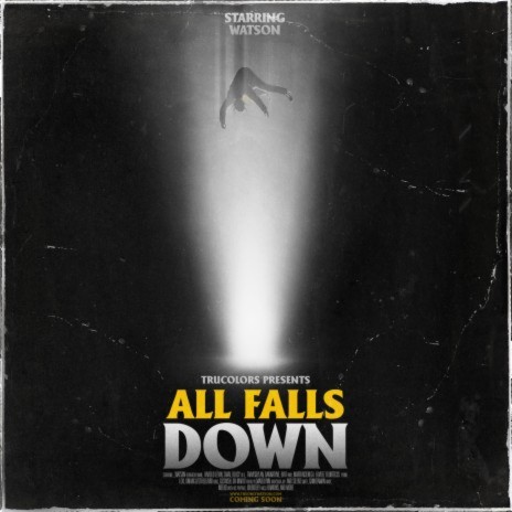 All Falls Down | Boomplay Music