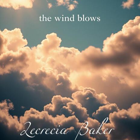 The wind blows