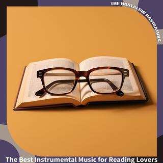 The Best Instrumental Music for Reading Lovers