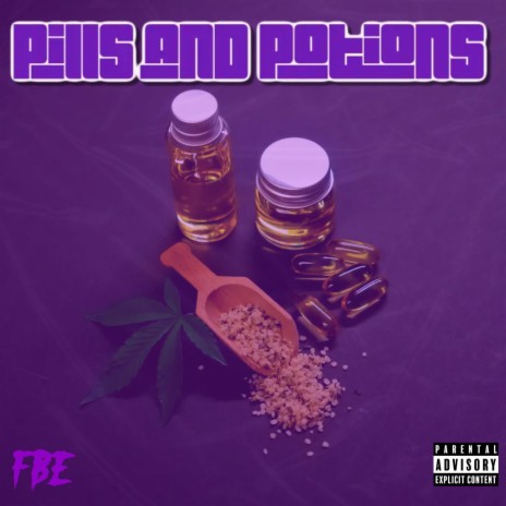 Pills & Potions | Boomplay Music