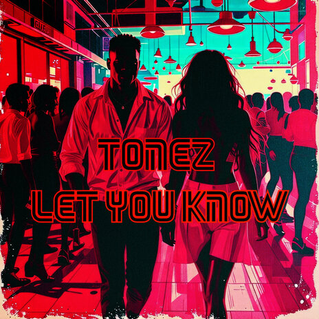 Let You Know | Boomplay Music