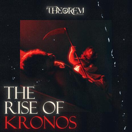 The Rise Of Kronos | Boomplay Music