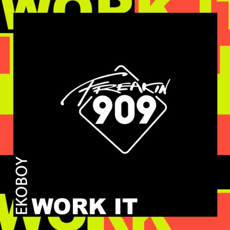 Work It (Original Mix) | Boomplay Music