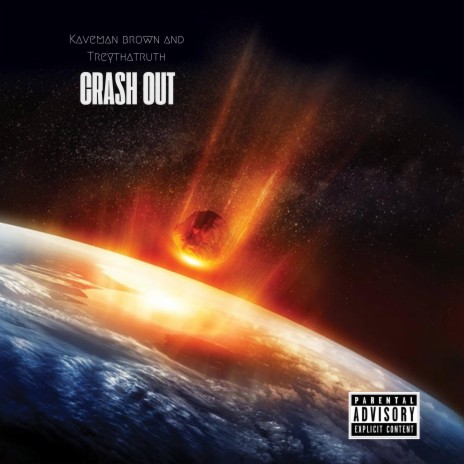 Crash Out ft. TreyThaTruth | Boomplay Music