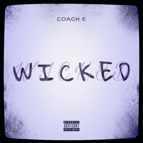 Wicked | Boomplay Music