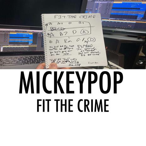 Fit The Crime | Boomplay Music