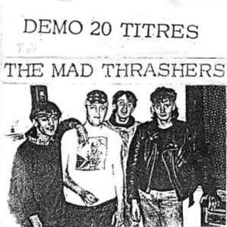 The Mad Thrashers