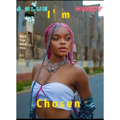 I'm Chosen | Boomplay Music