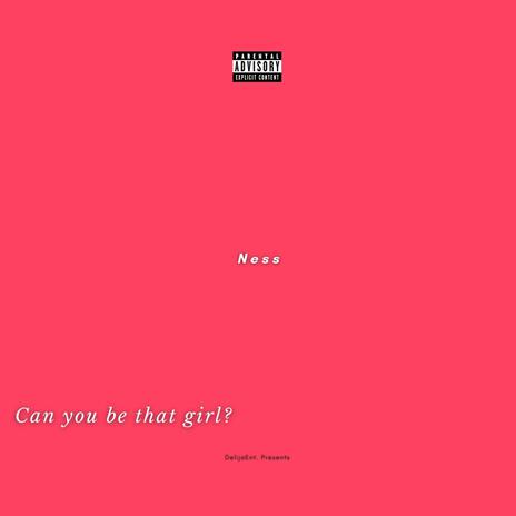 Can you be that girl? | Boomplay Music