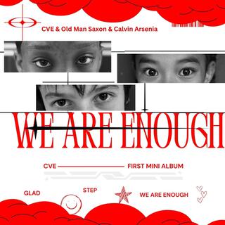 We Are Enough