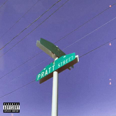 PRATT STREET | Boomplay Music