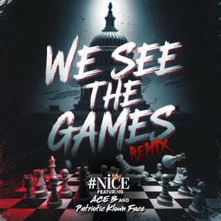 We See The Games (Remix Radio Edit)