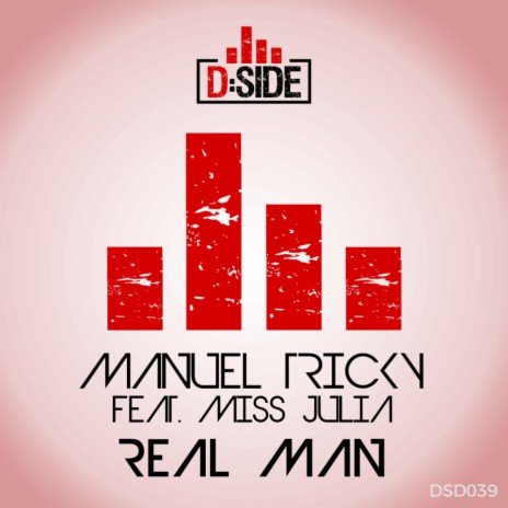 Real Man (Radio Edit) ft. Miss Julia | Boomplay Music