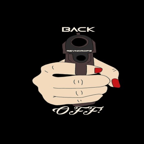 Back Off! (Radio Edit) | Boomplay Music