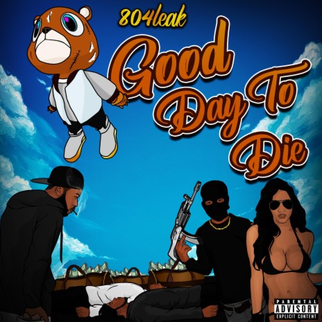 Good Day To Die | Boomplay Music