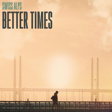 Better Times | Boomplay Music
