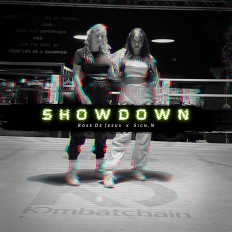 Showdown ft. Sign.N | Boomplay Music