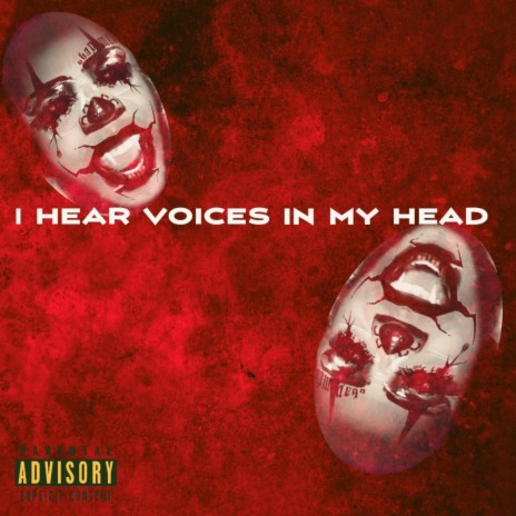 I HEAR VOICES IN MY HEAD | Boomplay Music