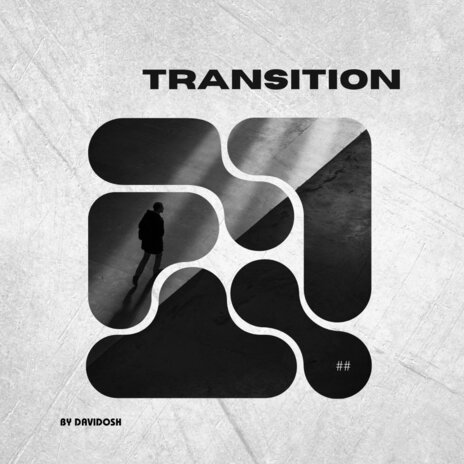 Transition | Boomplay Music