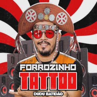 Forrozinho Tattoo