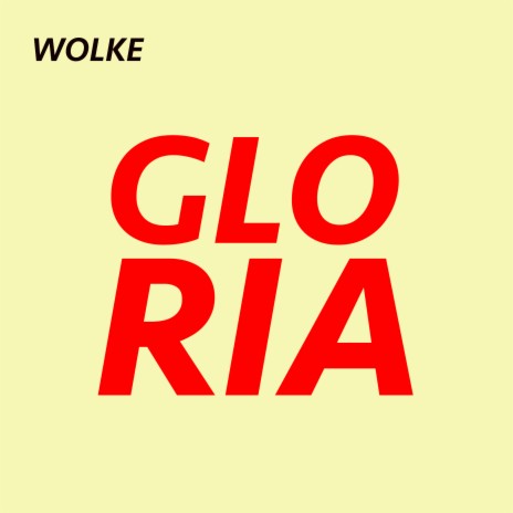 Gloria | Boomplay Music