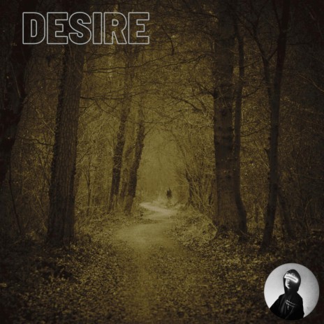 desire | Boomplay Music