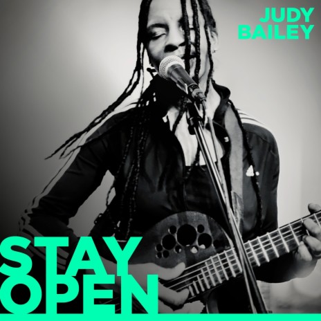 Stay Open | Boomplay Music