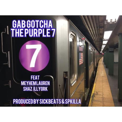 The Purple 7 ft. Meyhem Lauren & Shaz IllYork | Boomplay Music