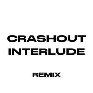 Crashout Interlude (SqueegySlug Remix)