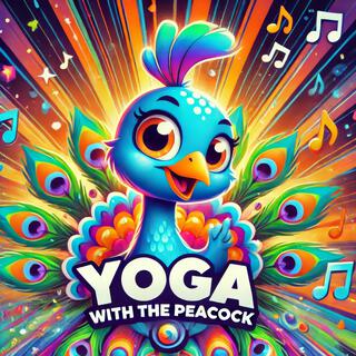 Yoga With The Peacock