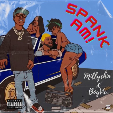 Spank Am ft. Boyvic | Boomplay Music