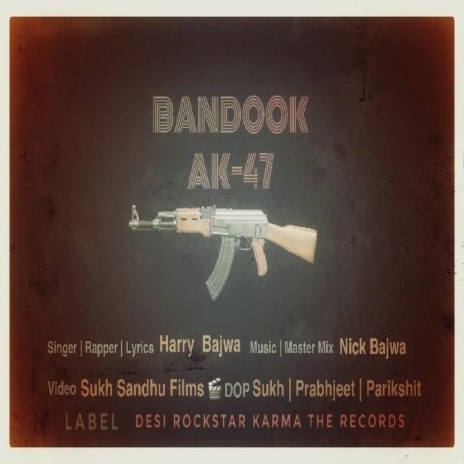 Bandook AK-47 | Boomplay Music