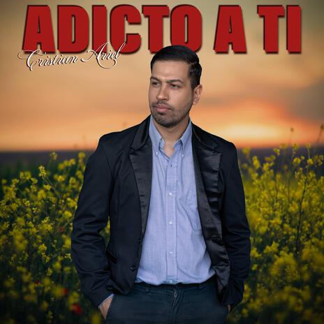 Adicto a Ti | Boomplay Music