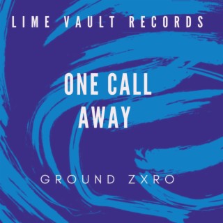 One Call Away (Radio Edit)