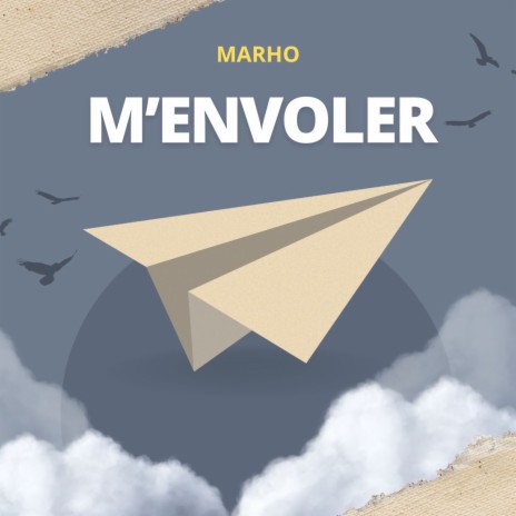 M'ENVOLER | Boomplay Music