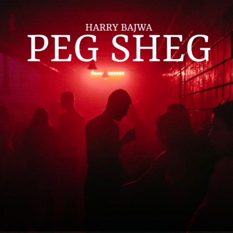 PEG SHEG | Boomplay Music