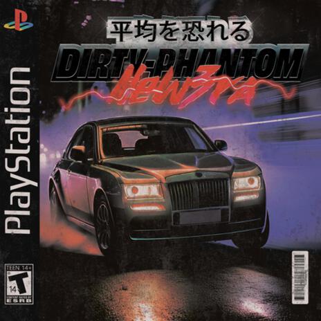 Dirty Phantom | Boomplay Music