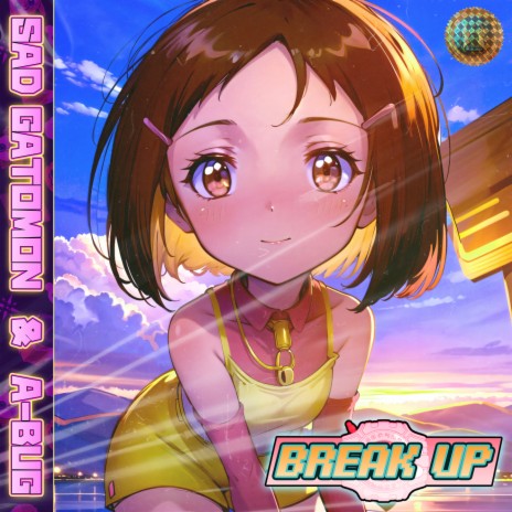 Break Up! (Digimon 02 Lofi) ft. A-bug | Boomplay Music