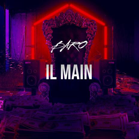 Il Main | Boomplay Music