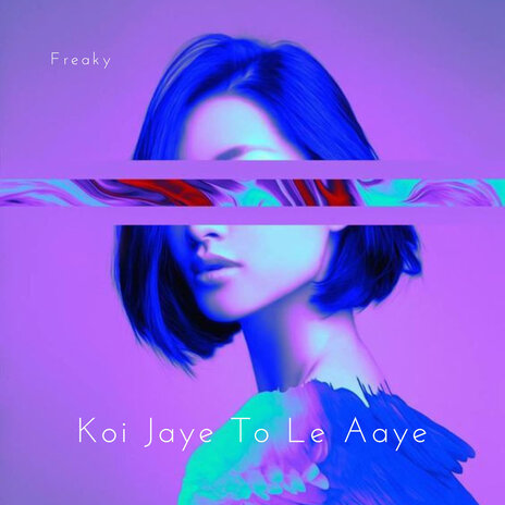 Koi Jaye to Le Aaye | Boomplay Music