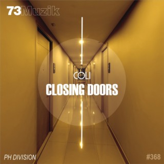 Closing Doors