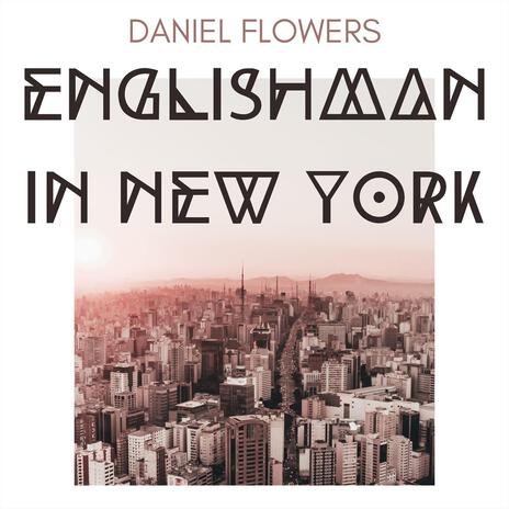 Englishman in New York (Arr. for Guitar) | Boomplay Music