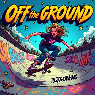 Off the Ground