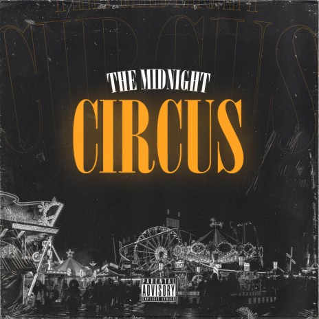 Welcome To The Midnight Circus