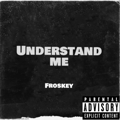 Understand me 🅴 | Boomplay Music