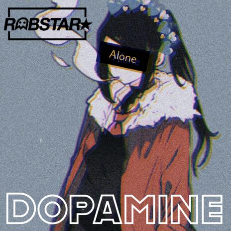 Dopamine | Boomplay Music