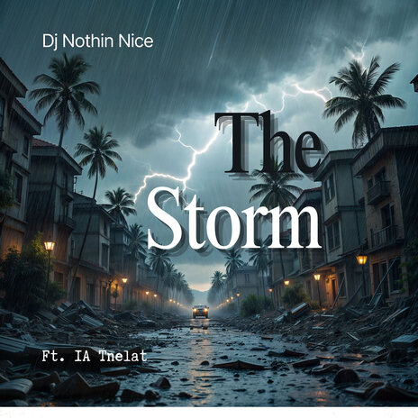 The Storm ft. AI | Boomplay Music