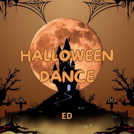 HALLOWEEN DANCE | Boomplay Music